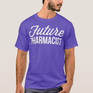 Future Pharmacist 22 T-Shirt