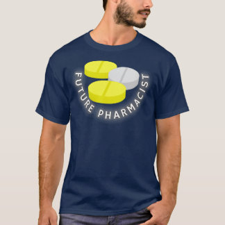 Future Pharmacist funny men gift women gift 4 T-Shirt