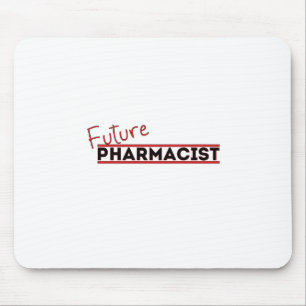 Future Pharmacist Mouse Mat