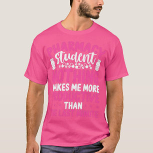 Future Pharmacist Pharmacy Student Graduation 1 T-Shirt