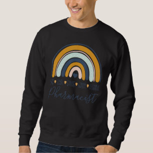 Future Pharmacist Pharmacy Technician Pharmacology Sweatshirt