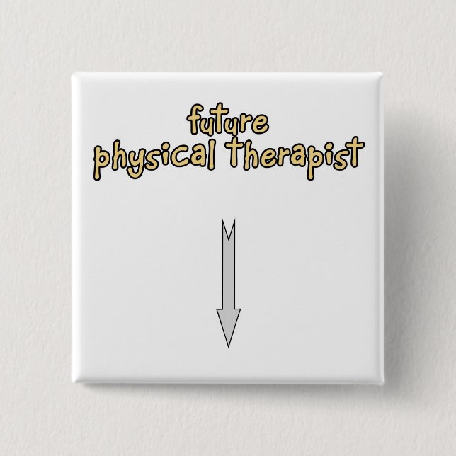 future physical therapist 15 cm square badge (Front)
