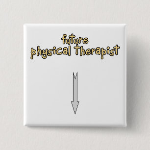 future physical therapist 15 cm square badge