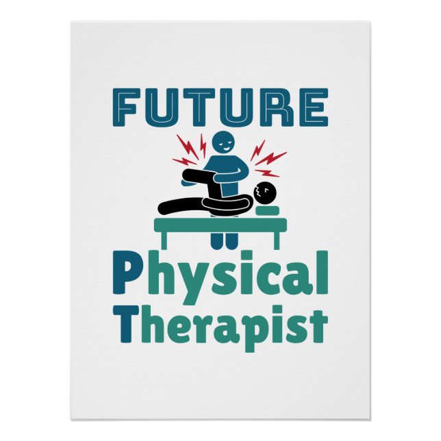 Future Physical Therapist PT Student Poster (Front)