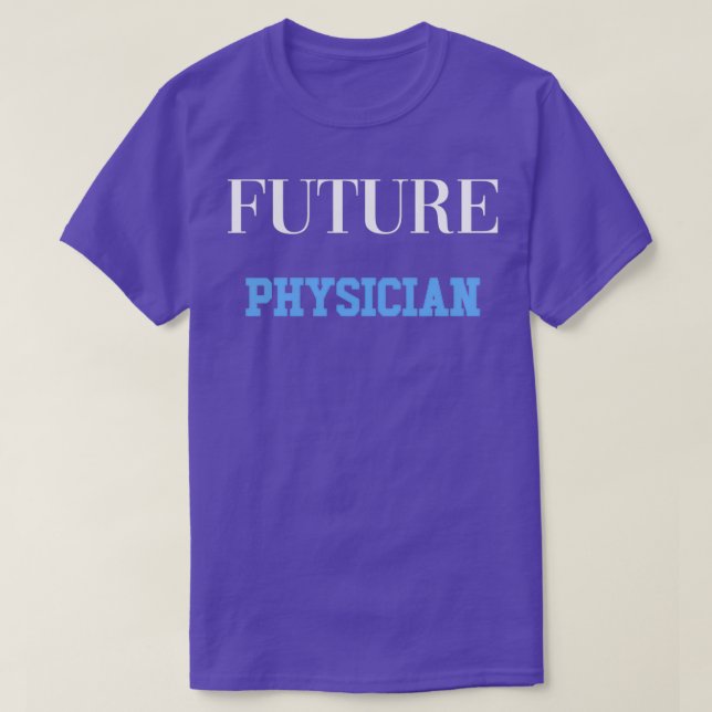 Future Physician 14 T-Shirt (Design Front)