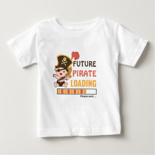 Future Pirate Loading Cute Birthday Party Gift Boy Baby T-Shirt