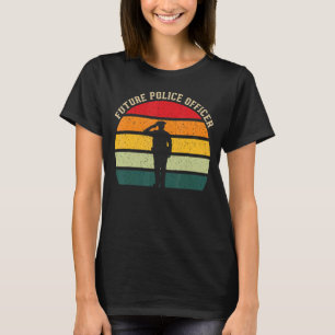 Future Police Office Policeman Cop Police T-Shirt
