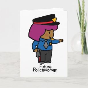Future Policewoman Card