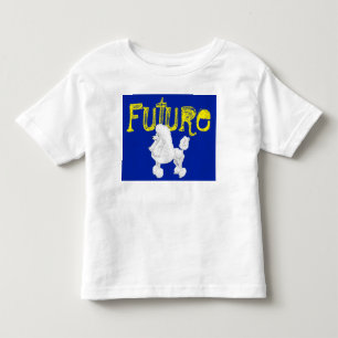Future Poodle Toddler T Shirt