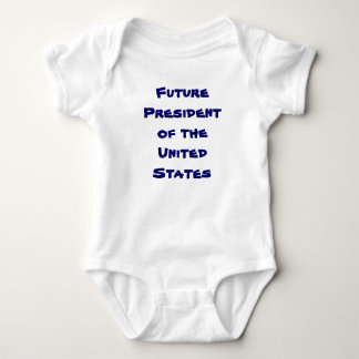 Future Presidentof the United States Baby Bodysuit