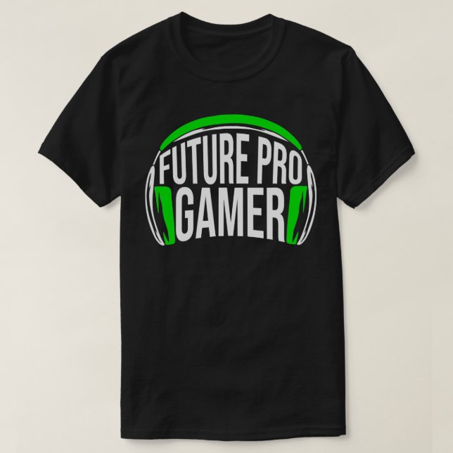 Future Pro  Funny Gaming Video Games Boys Gift  T-Shirt (Design Front)