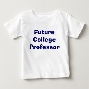 Future Professor Baby T-Shirt