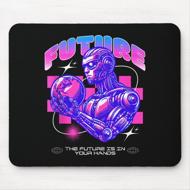 Future sci fi robot the future is in hands tank to mouse mat (Front)
