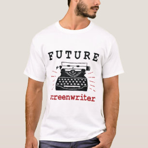 Future Screenwriter Screenplay Writer Movie Film T-Shirt