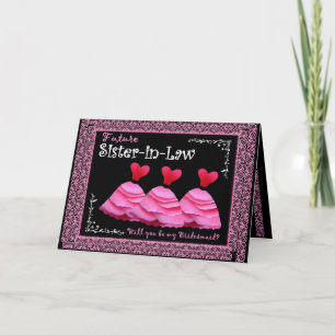 Future Sister-in-Law Bridesmaid Invite Pink Gowns