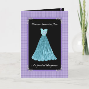 Future Sister-in-Law Bridesmaid - TURQUOISE Gown Invitation