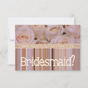 Future Sister in Law Please be Bridesmaid Invitation