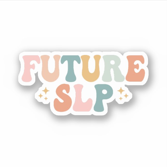 Future SLP | SLP To Be | SLP Grad Student (Front)