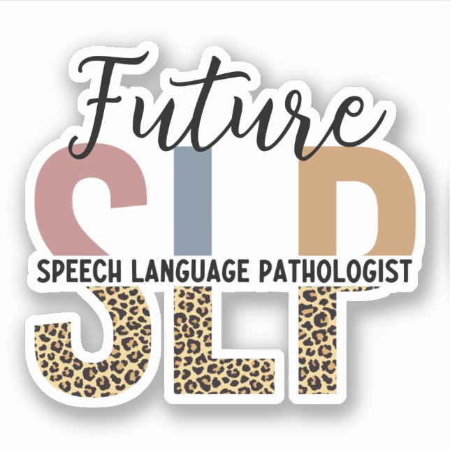 Future SLP Speech Pathologist Leopard Print (Front)