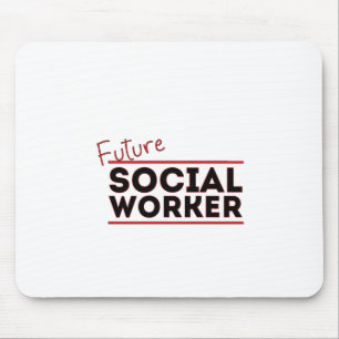 Future Social Worker Mouse Mat