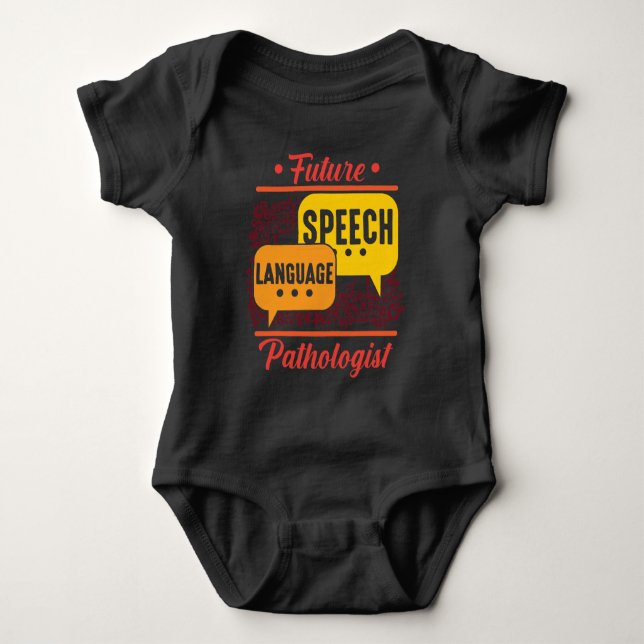Future Speech Language Pathologist Logopedics Baby Bodysuit (Front)
