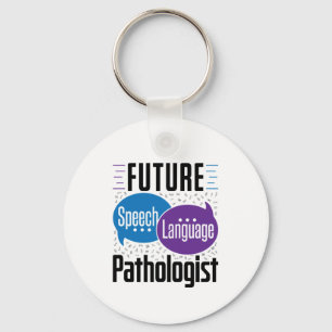 Future Speech Language Pathology SLP Key Ring