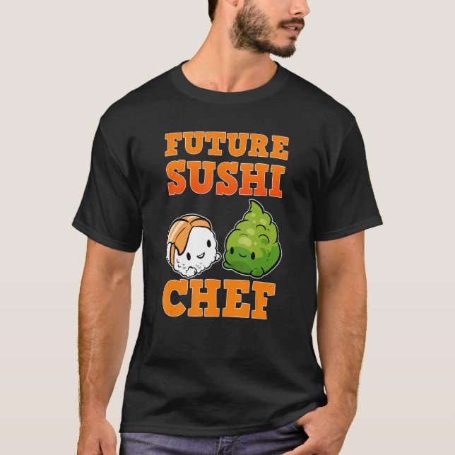 Future Sushi Chef T-Shirt (Front)