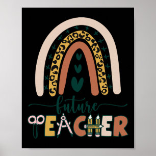 Future Teacher Boho Rainbow Leopard New Grad Stude Poster