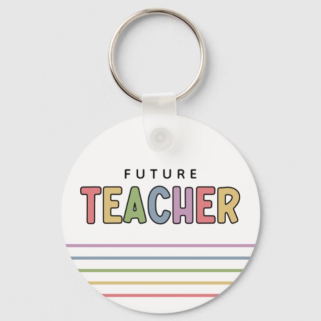 Future Teacher Colourful Cute  Key Ring (Front)