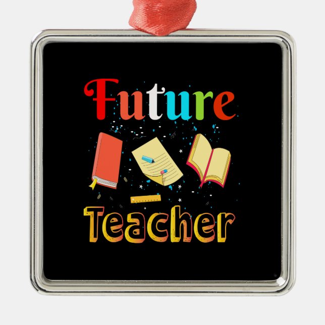 Future Teacher Metal Tree Decoration (Front)