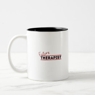 Future Therapist Two-Tone Coffee Mug