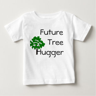Future Tree Hugger Environmentally Chic T-Shirt