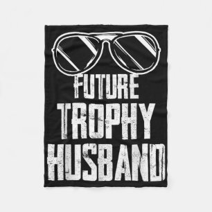 Future Trophy Fiance Groom To Be Husband Bachelor Fleece Blanket