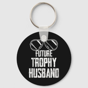 Future Trophy Fiance Groom To Be Husband Bachelor Key Ring