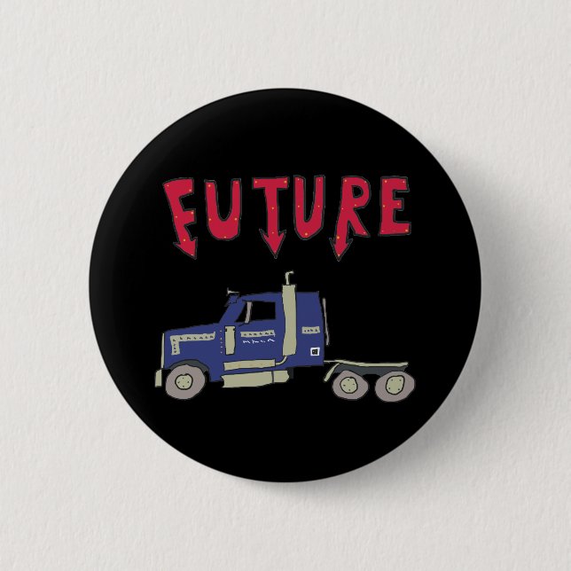 Future Trucker 6 Cm Round Badge (Front)