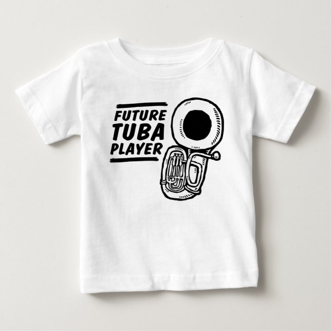 Future Tuba Player Baby T-Shirt (Front)