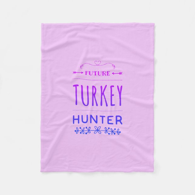 Future Turkey Hunter Baby Blanket (Front)