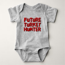 Future Turkey Hunter Baby Bodysuit