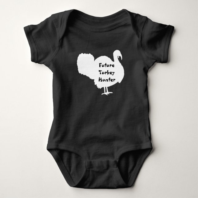 Future Turkey Hunter with Turkey Baby Bodysuit (Front)