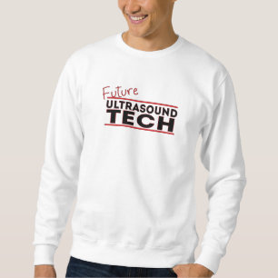Future Ultrasound Tech Sweatshirt