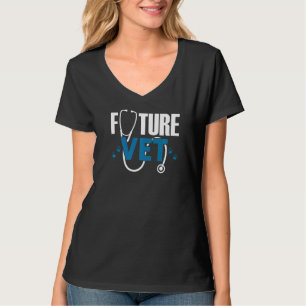 Future Vet Medical Animal Doctor Veterinary Studen T-Shirt
