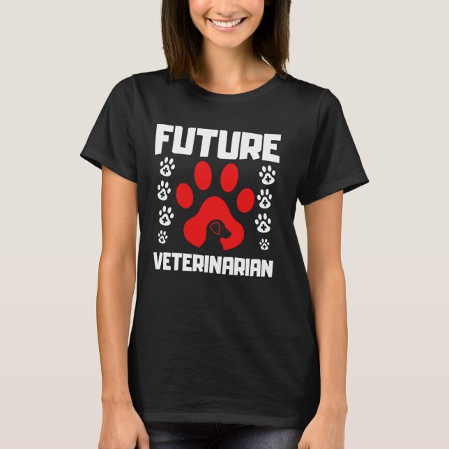 Future Veterinarian Art For Men Women Kids Veterin T-Shirt (Front)