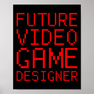 Future Video Game Designer Kid's Poster