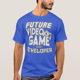 Future Video Game Developer Cool Gaming T-Shirt