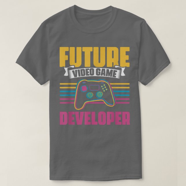 Future Video Game Developer Programming Computer G T-Shirt (Design Front)