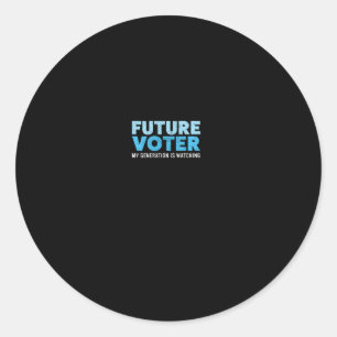 Future Voter Shirt Resist Political Hoodie For Tee Classic Round Sticker