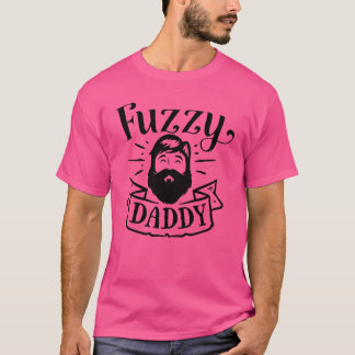 Fuzzy Daddy TShirt