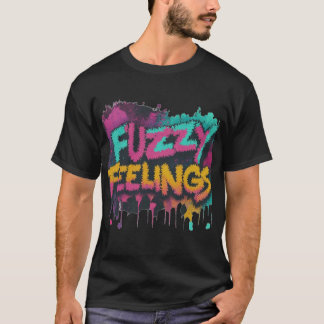 Fuzzy Feelings Graphic T-Shirt – Cosy & Trendy