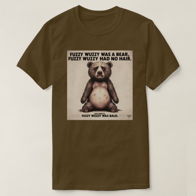 Fuzzy Wuzzy T-Shirt (Design Front)
