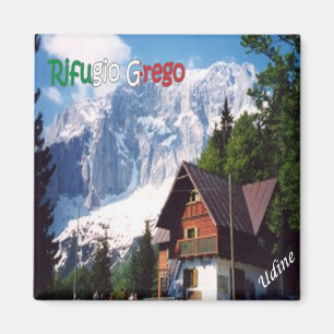 FVG020 UDINE, Shelter Grego, Italy, Fridge Magnet
